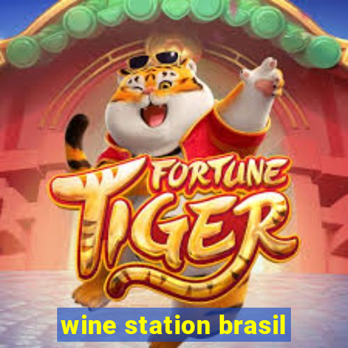 wine station brasil